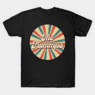 Circle Design Trummps Proud Name Birthday 70s 80s 90s Styles T-Shirt